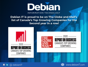 Debian IT is proud to be on Canada’s Top Growing Companies